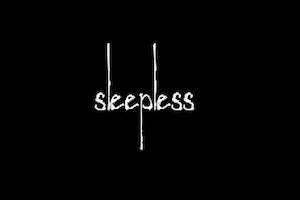 sleepless